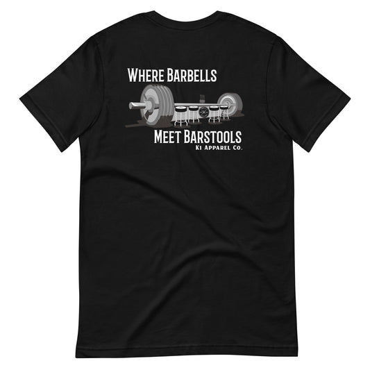 Barbells & Barstools T-Shirt