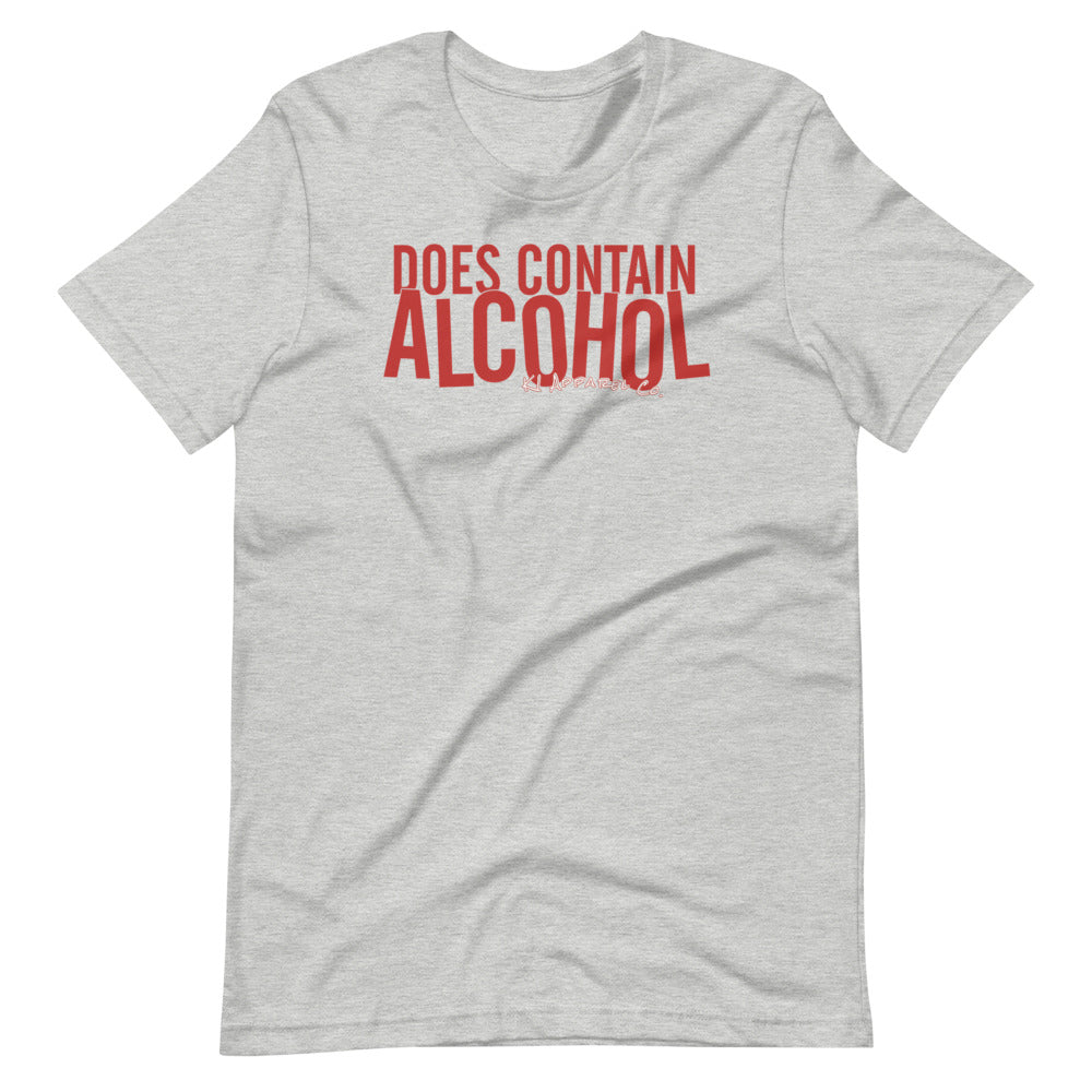 Does Contain Alcohol T-Shirt